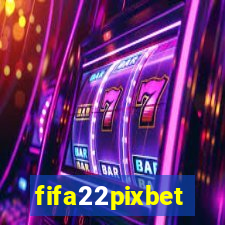 fifa22pixbet