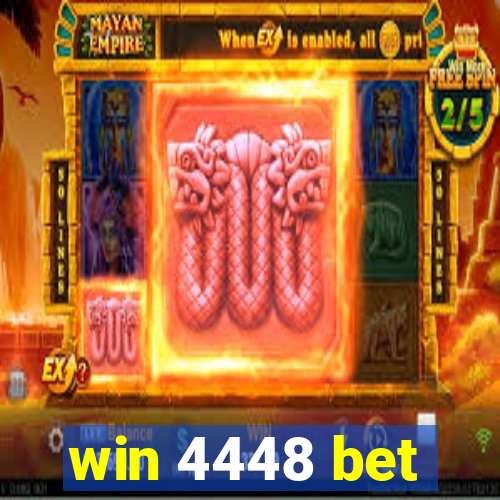 win 4448 bet