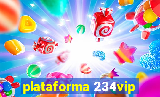 plataforma 234vip