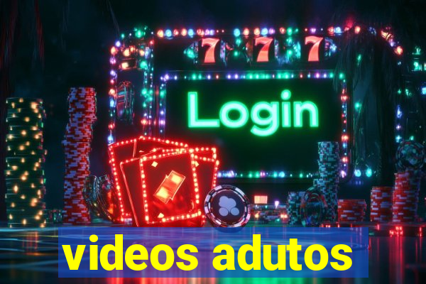 videos adutos