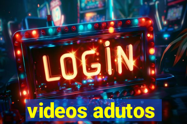 videos adutos