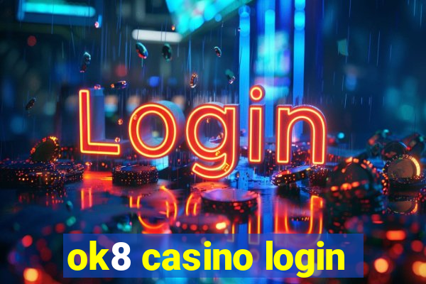 ok8 casino login