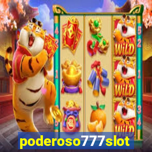 poderoso777slots