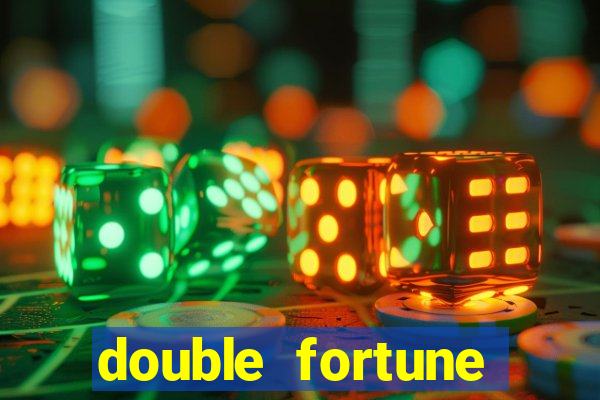 double fortune minutos pagantes