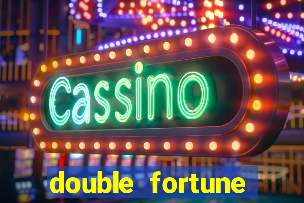 double fortune minutos pagantes