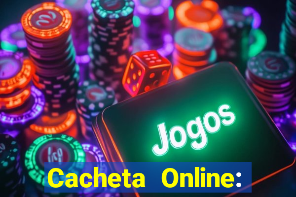 Cacheta Online: Jogo de Cartas