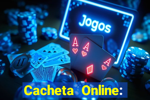 Cacheta Online: Jogo de Cartas