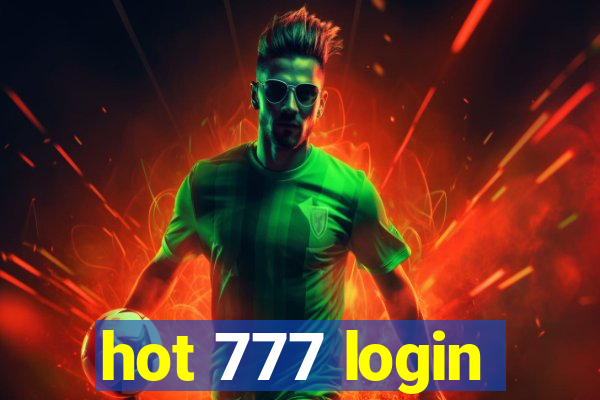 hot 777 login