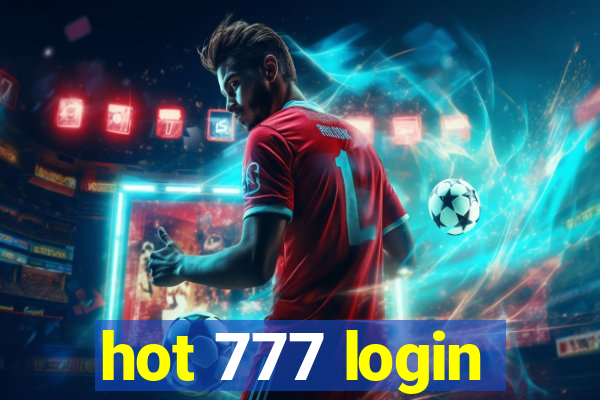 hot 777 login