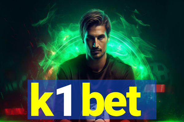 k1 bet