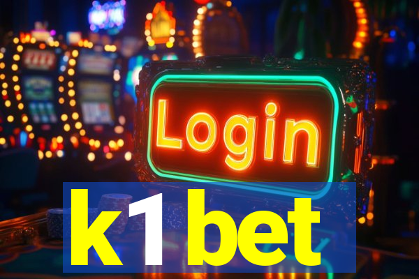 k1 bet