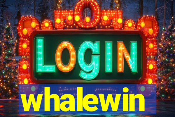 whalewin