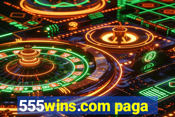 555wins.com paga