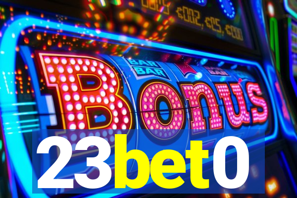 23bet0