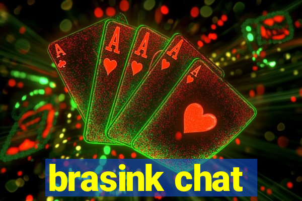 brasink chat