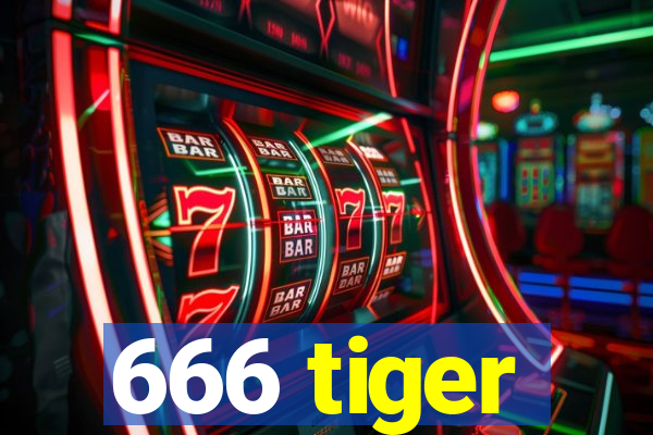 666 tiger