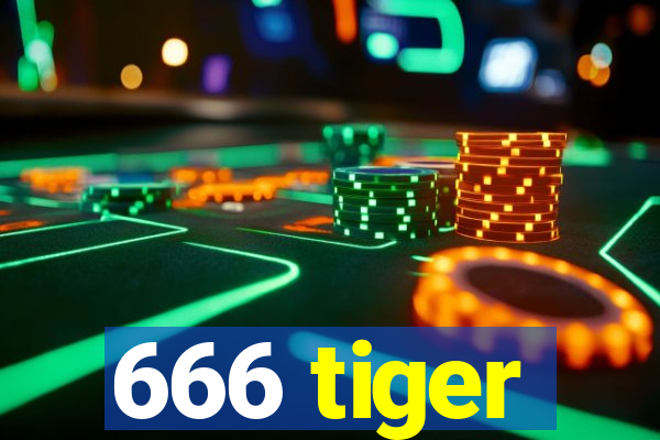 666 tiger