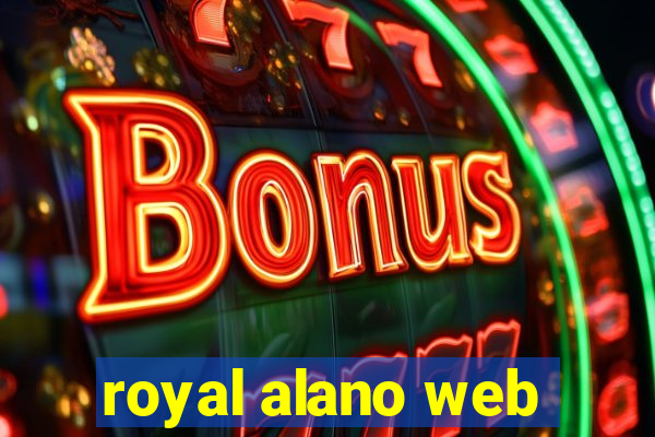 royal alano web