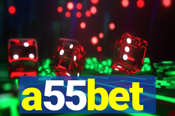 a55bet