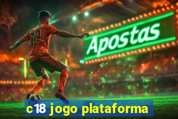 c18 jogo plataforma