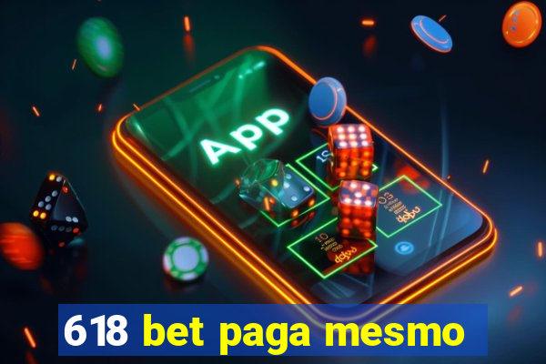 618 bet paga mesmo