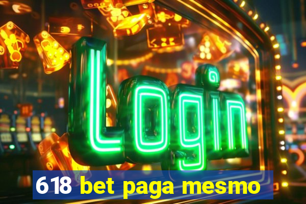 618 bet paga mesmo