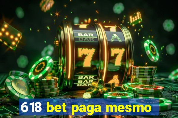 618 bet paga mesmo