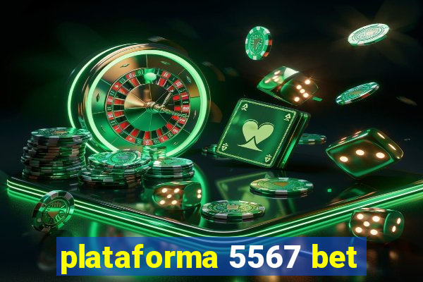 plataforma 5567 bet