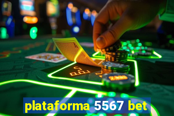 plataforma 5567 bet