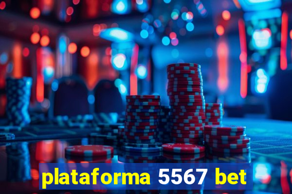 plataforma 5567 bet