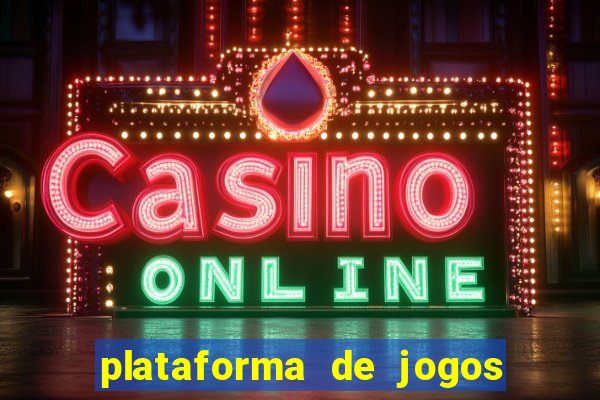 plataforma de jogos para ganhar dinheiro