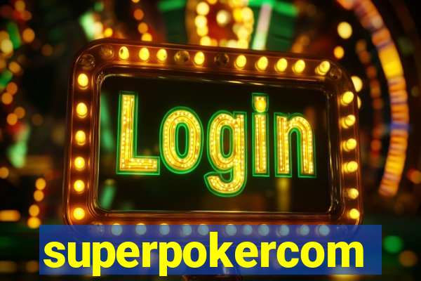 superpokercom