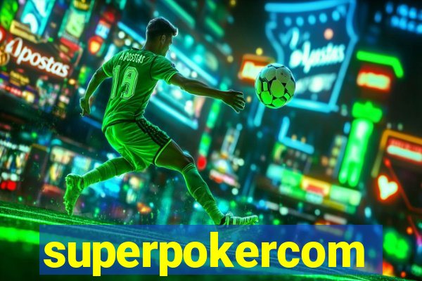 superpokercom