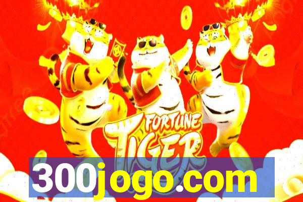 300jogo.com