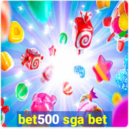 bet500 sga bet