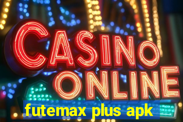 futemax plus apk