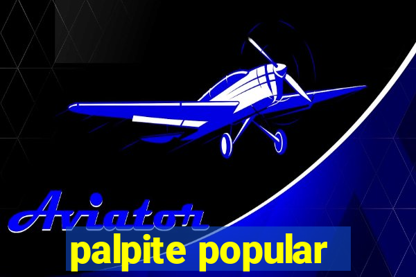 palpite popular