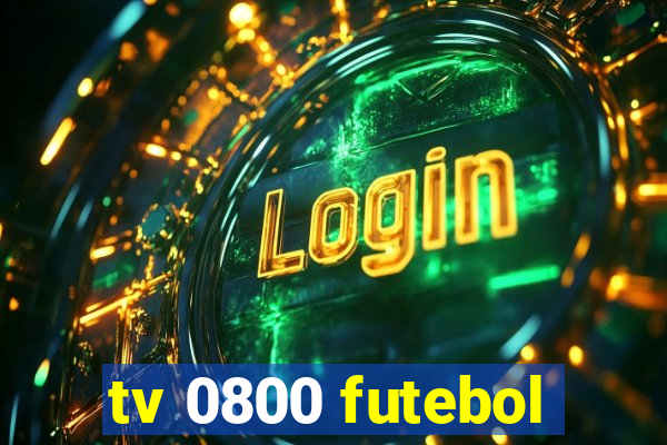 tv 0800 futebol