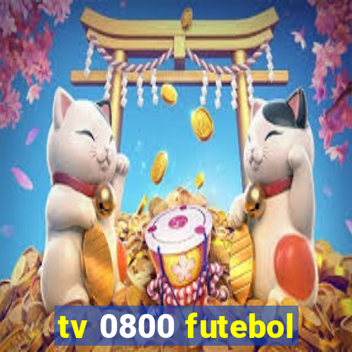 tv 0800 futebol