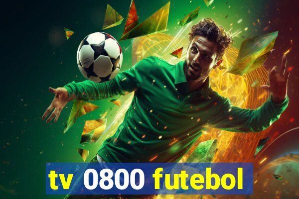 tv 0800 futebol