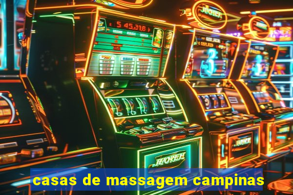 casas de massagem campinas