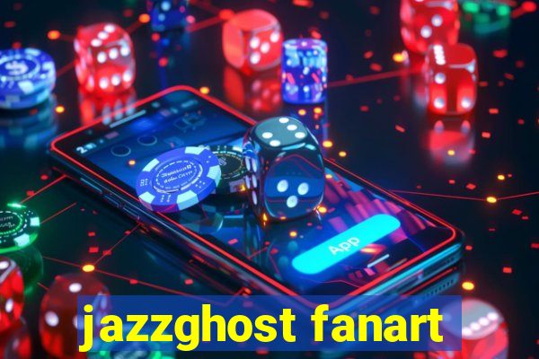 jazzghost fanart