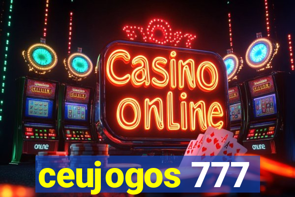 ceujogos 777