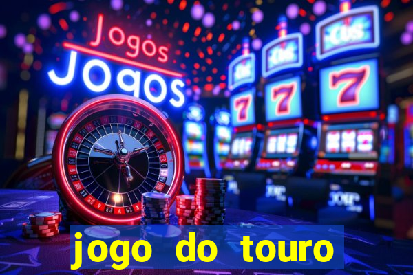 jogo do touro fortune gratis