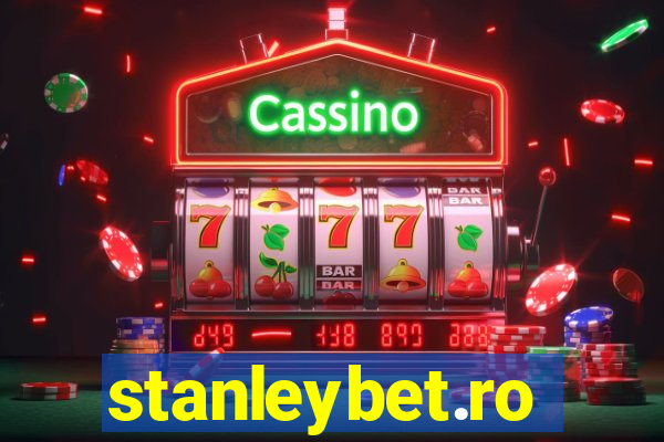 stanleybet.ro