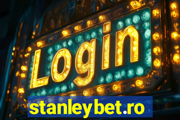 stanleybet.ro