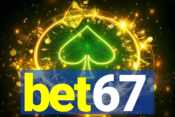 bet67