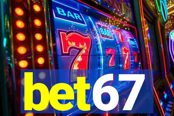 bet67