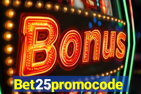 Bet25promocode