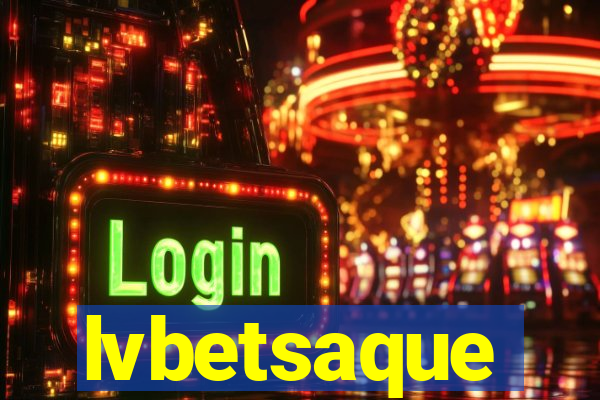 lvbetsaque